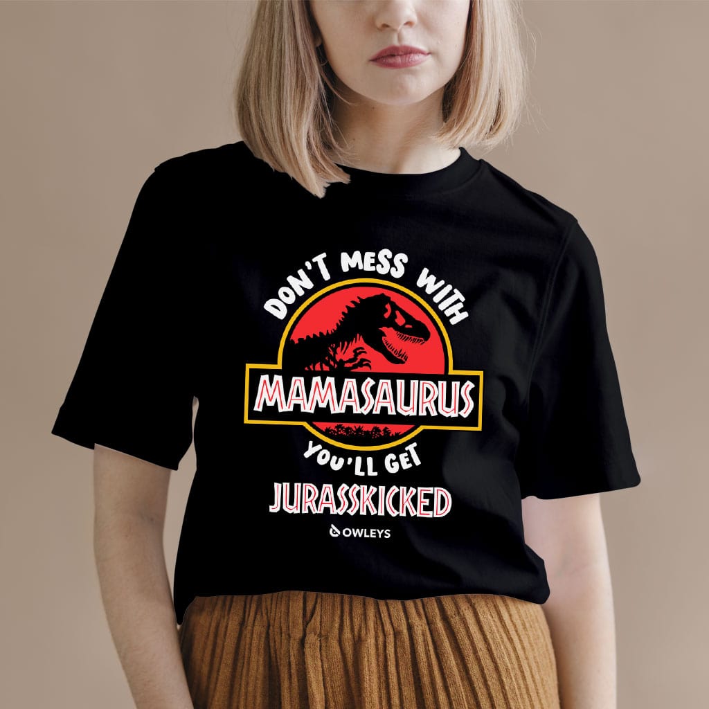 Detailed look at Don’t Mess with Mamasaurus T-Shirt – Mother’s Day T-Shirt – Tee Shirt for Mom - image 4 (product view)